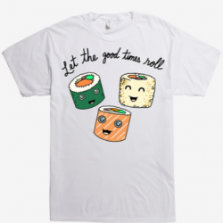 this is how i roll sushi shirt